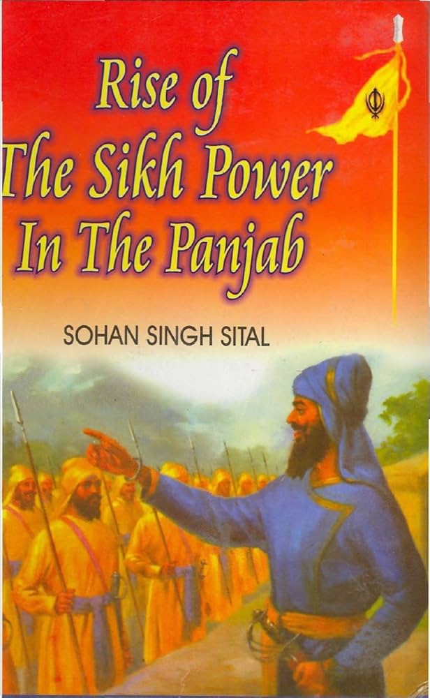 Rise of Sikh Power in Punjab (Sikh Raj Kiven Banya in English)