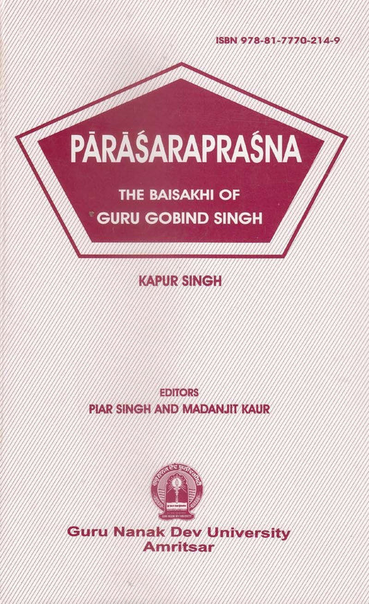 Parasaraprasna: The Baisakhi of Guru Gobind Singh