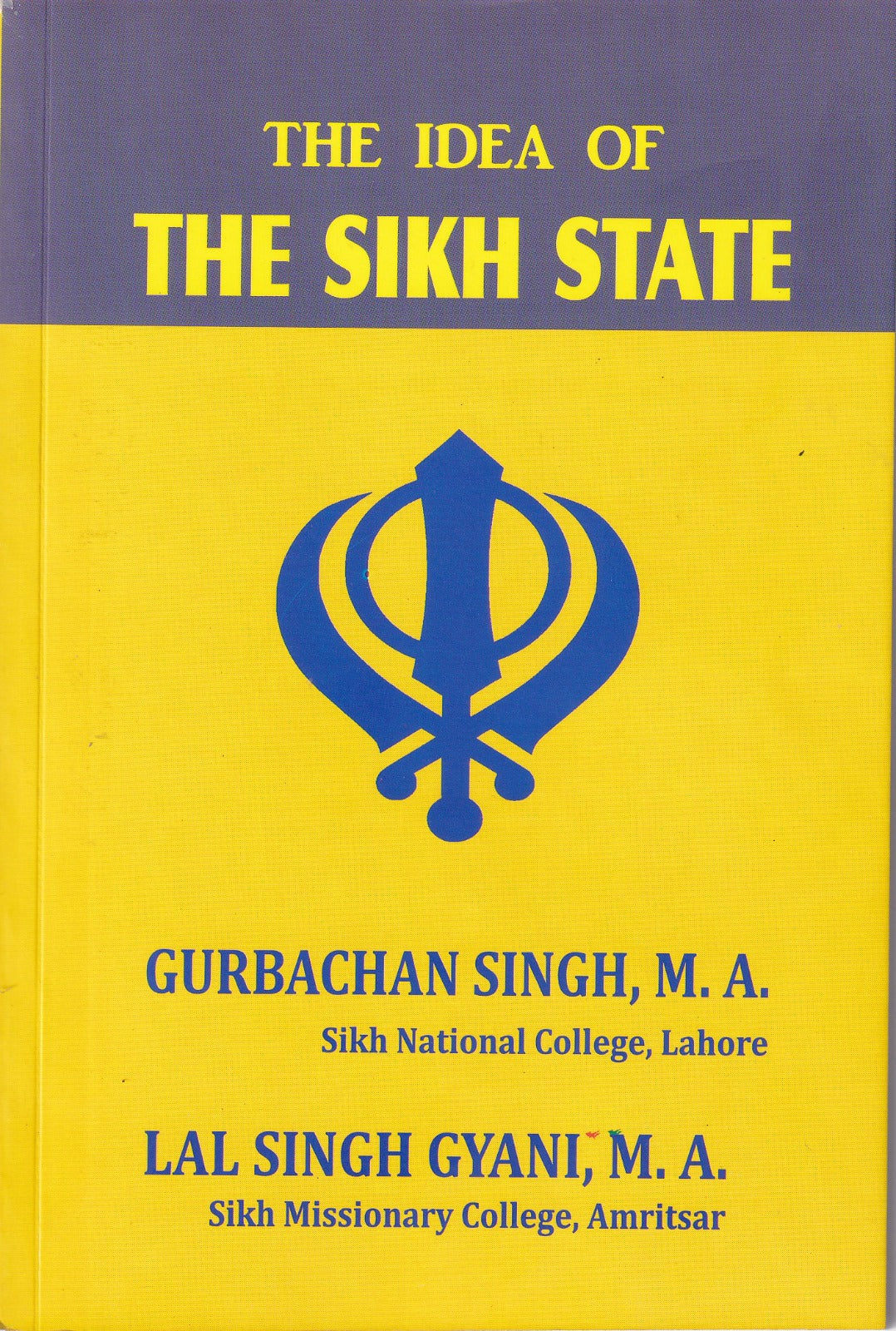 THE IDEA OF THE SIKH STATE