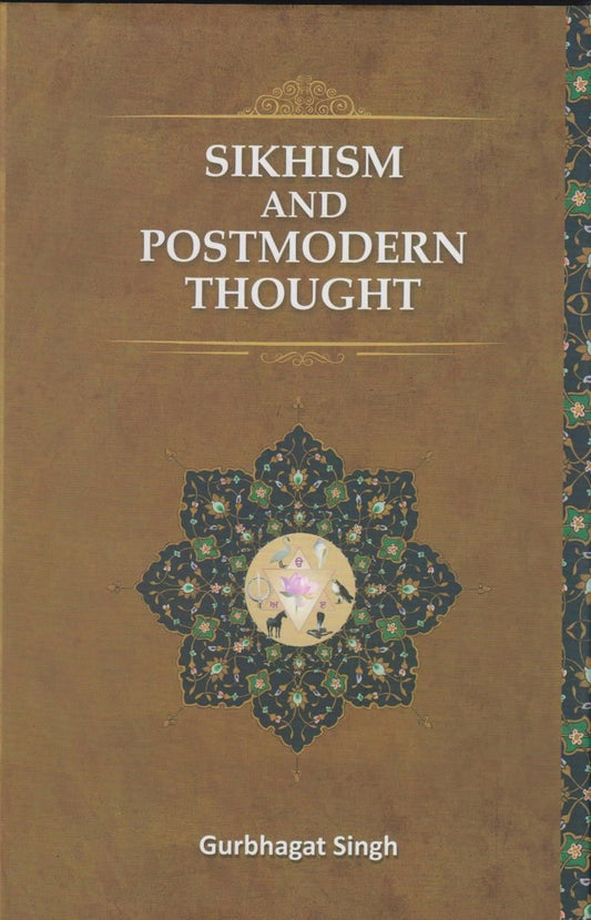 Sikhism and Postmodern Thought - Sikh Siyasat Books